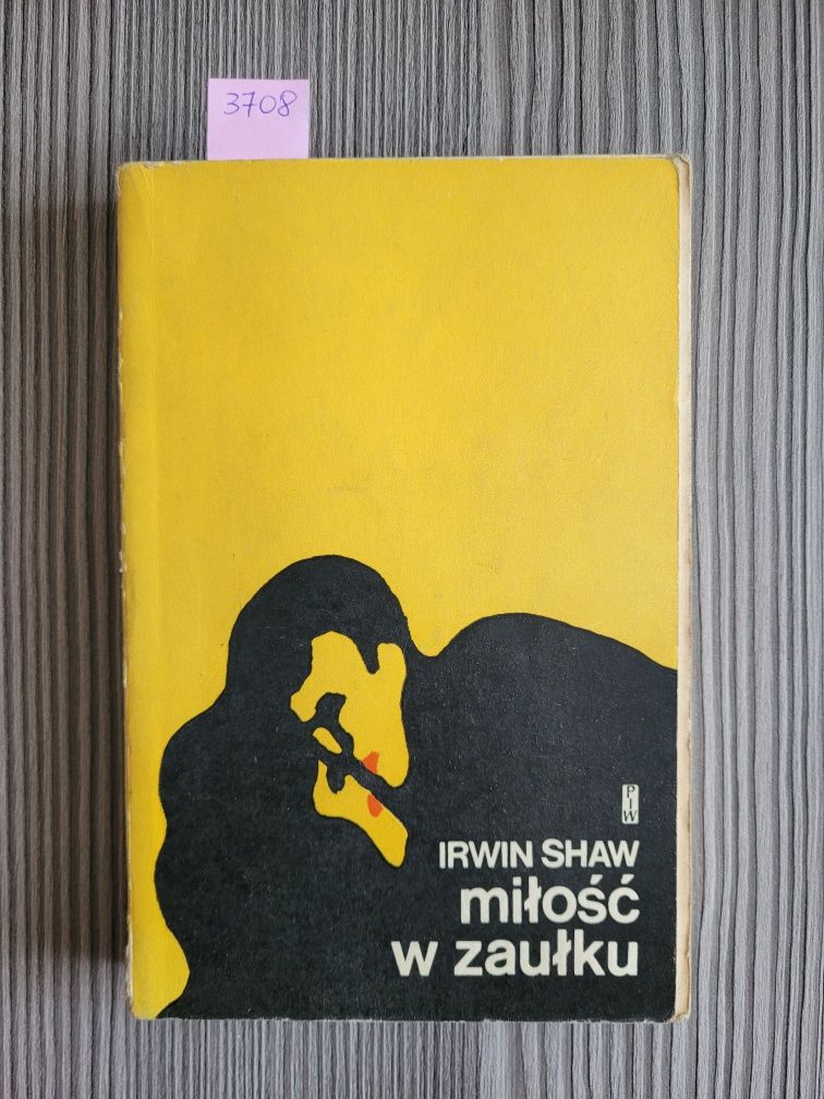 3708. "Miłość w zaułku" Irwin Shaw