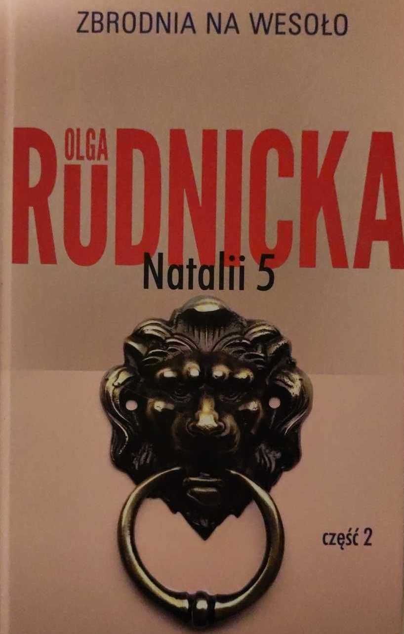 Natalii 5 Olga Rudnicka część 2