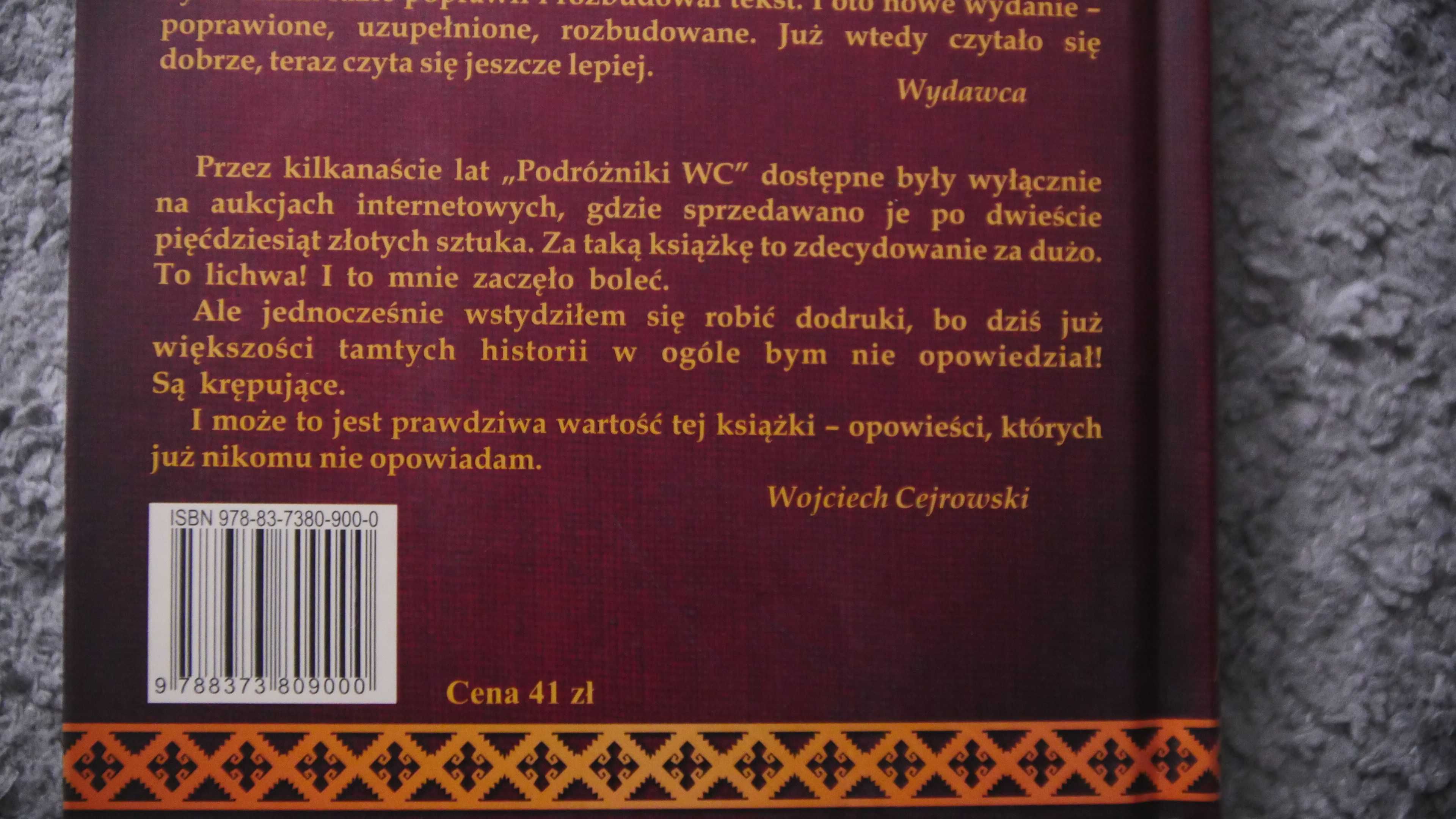 "Podróżnik WC" - Wojciech Cejrowski - wyd.II - Nowa!