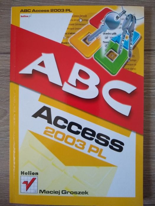 ABC Access 2003 PL - Maciej Groszek - Helion