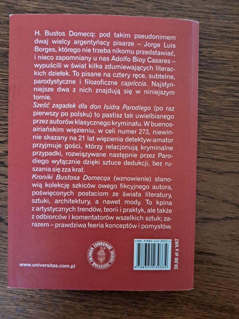 Borges Casares. Kronika Bustosa Domecqa.   Sześć zagadek  dla Don  Isi