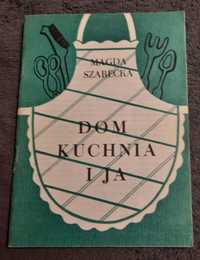 Dom, kuchnia i ja; Magda Szarecka