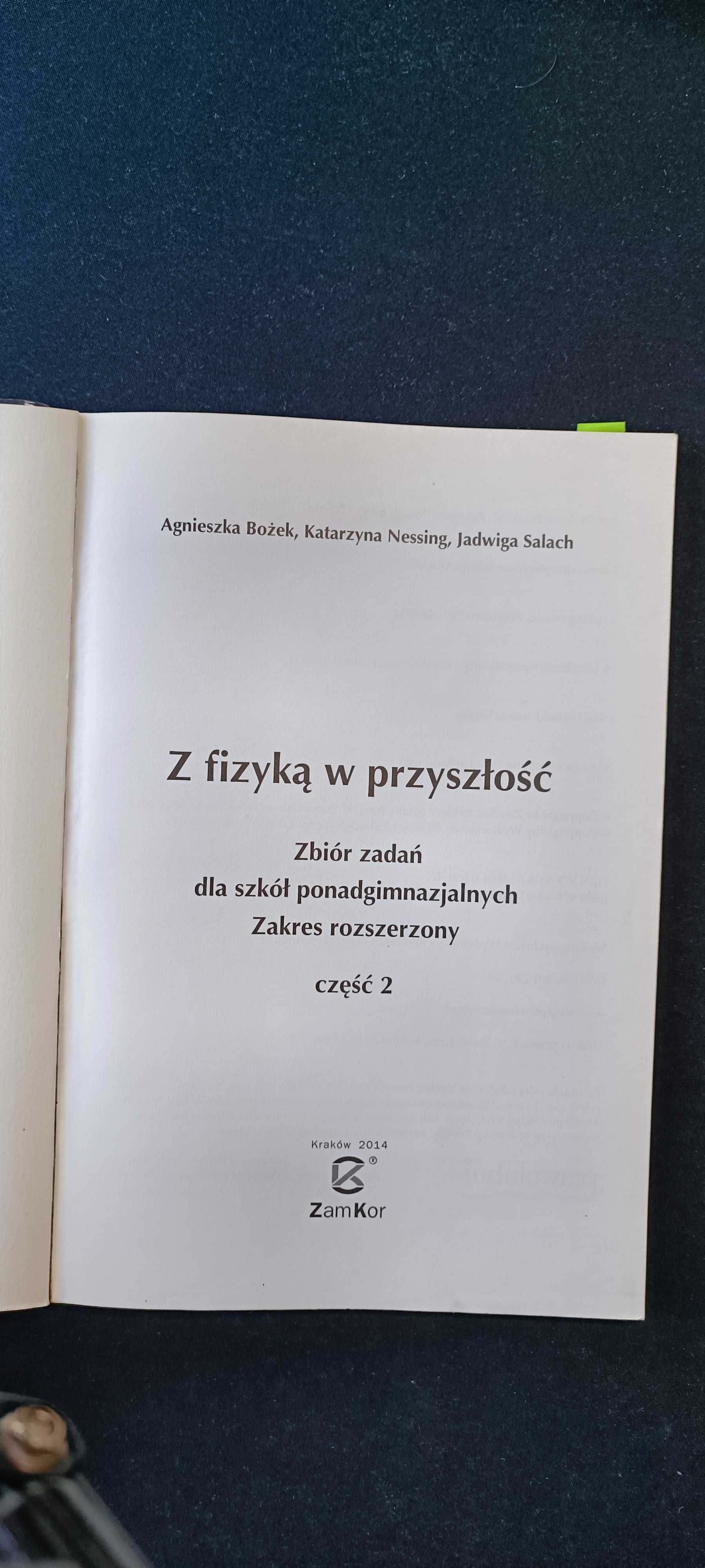 Z fizyką w przyszłość zbiór zadań zakres rozszerzony Agnieszka Bożek