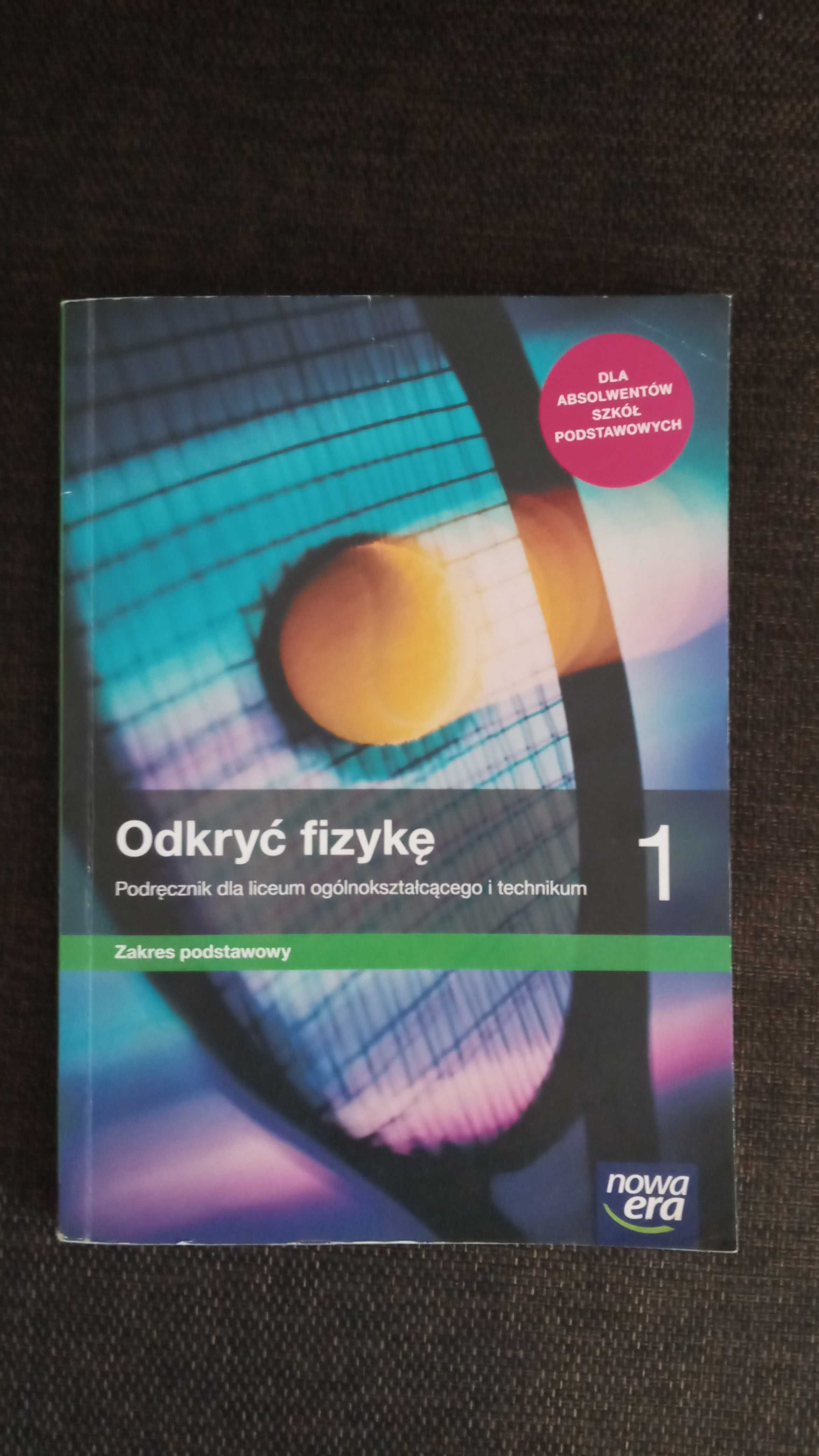Fizyka. Podręcznik i karty pracy ucznia. Klasa I. ODKRYĆ FIZYKĘ