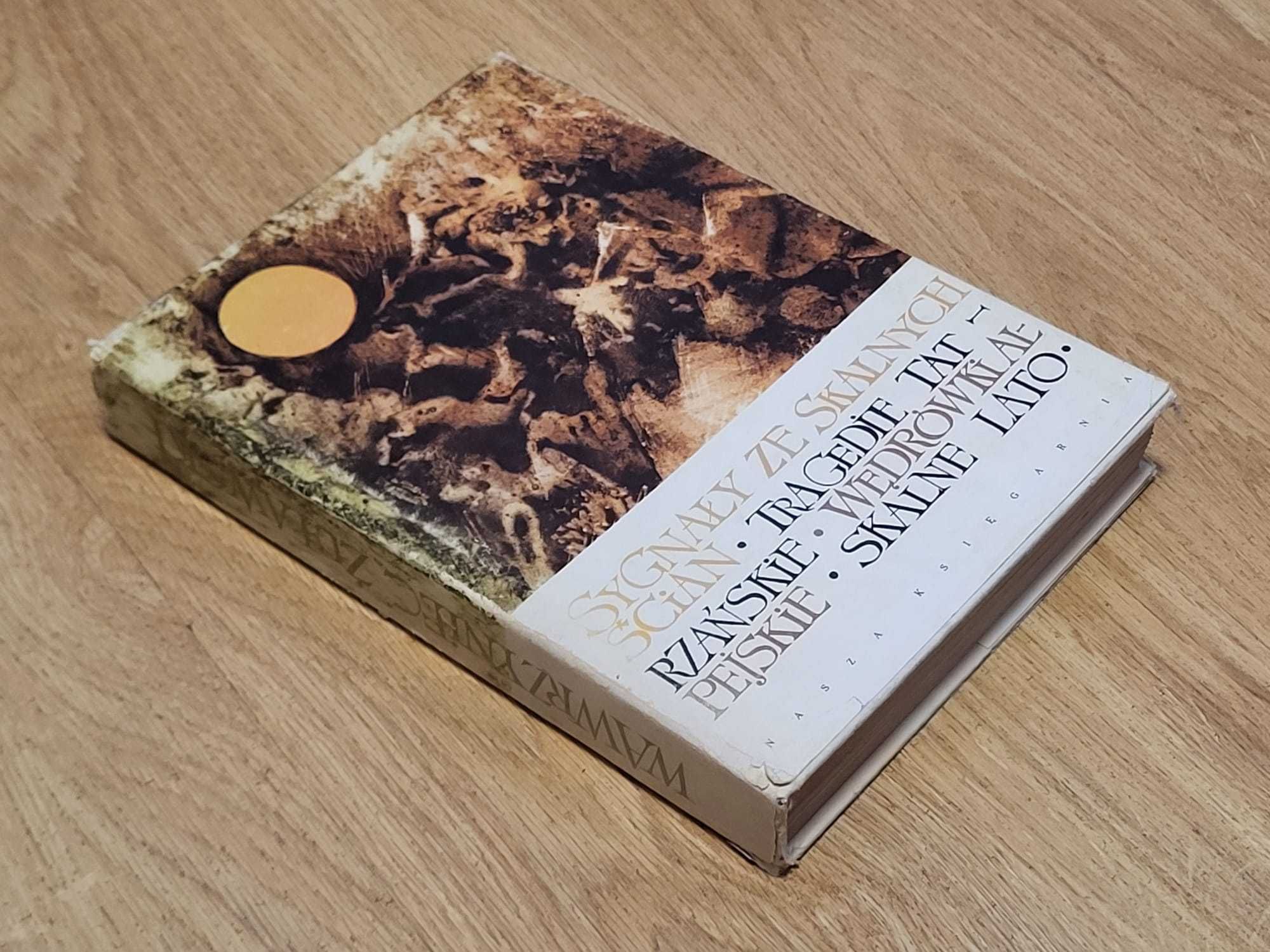 Wawrzyniec Żuławski - Sygnały ze skalnych ścian Tragedie tatrzańskie