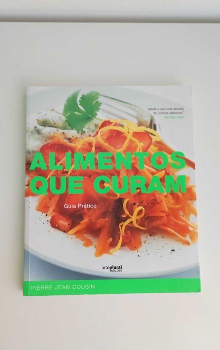Livro Alimentos Que Curam de Pierre Jean Cousin