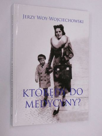 Którędy do medycyny Wojciechowski