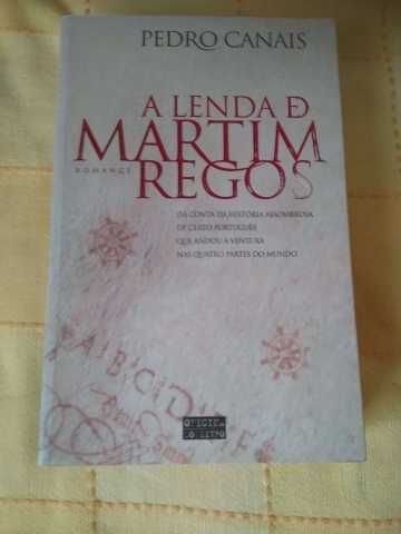 Pedro Canais - A lenda de Martim Regos