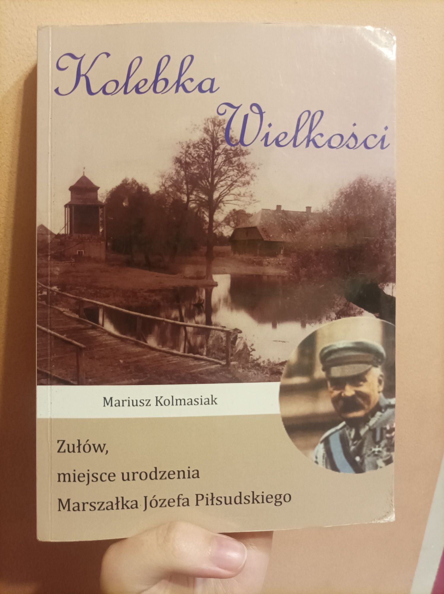 "Kolebka wielkości" Mariusz Kolmasiak