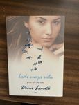 Demi Lovato „Bądź swoją siłą przez 365 dni roku”
