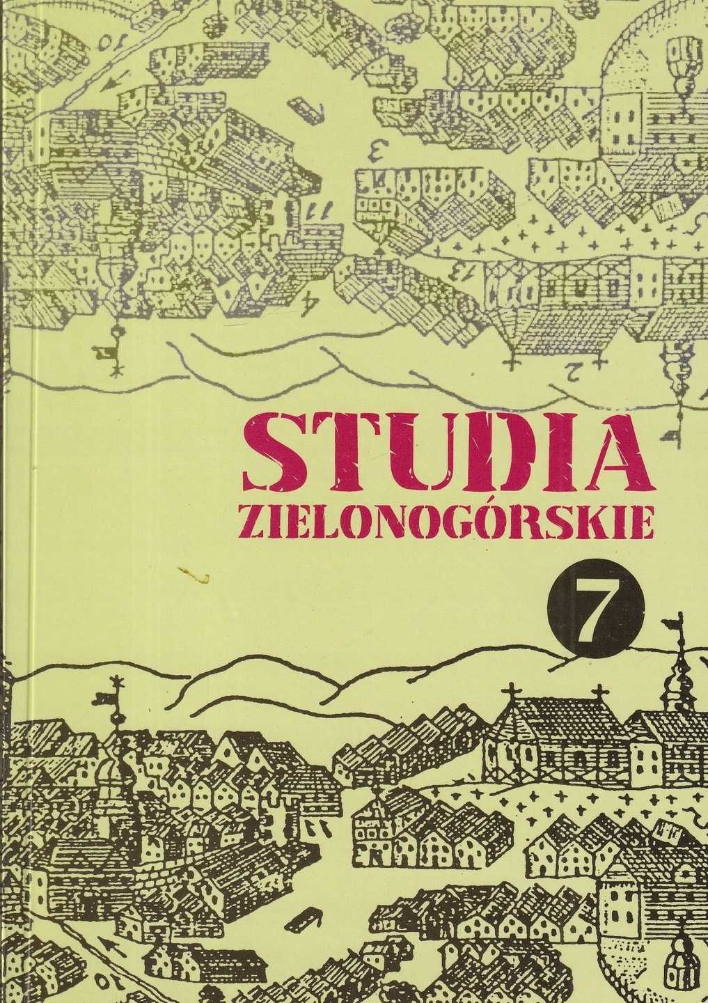 Studia zielonogórskie 7 Zielona Góra historia