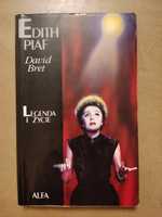 David Bret - Edith Piaf Legenda i życie