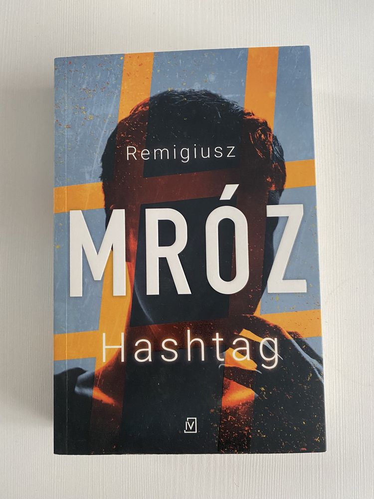 Remigiusz Mróz „Hashtag”