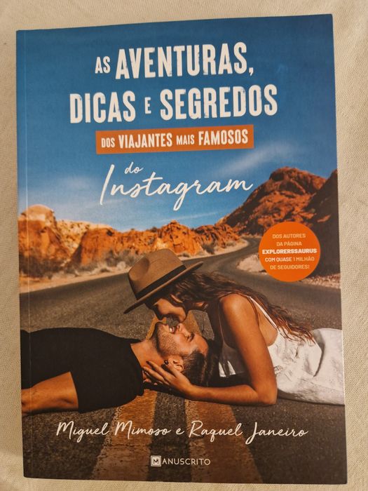 As Aventuras, dicas e segredos dos viajantes mais famosos do instagram