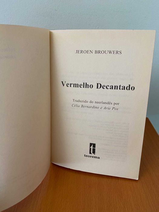 Vermelho Decantado - Jeroen Brouwers