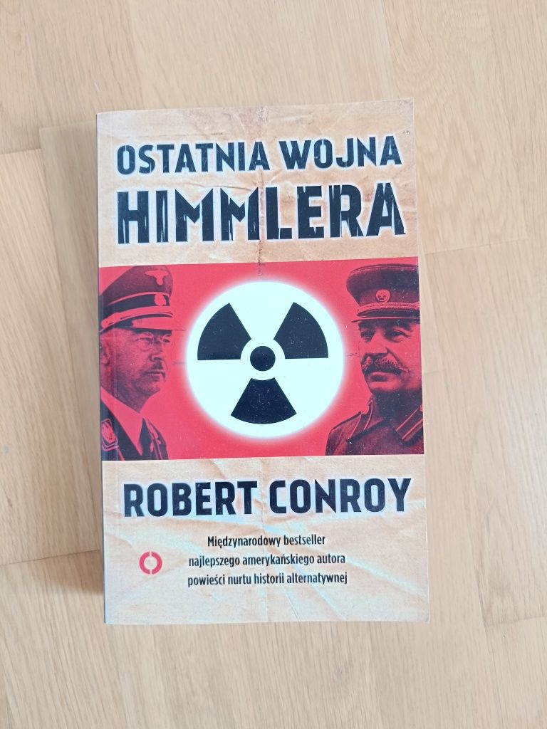 Robert Conroy Ostatnia wojna Himmlera