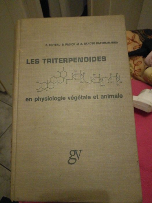 Les triterpenoides en physiologie vegetale et animale Boiteau, Pasich