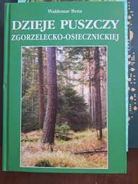 Książka Dzieje Puszczy zgorzelecko-osiecznickiej