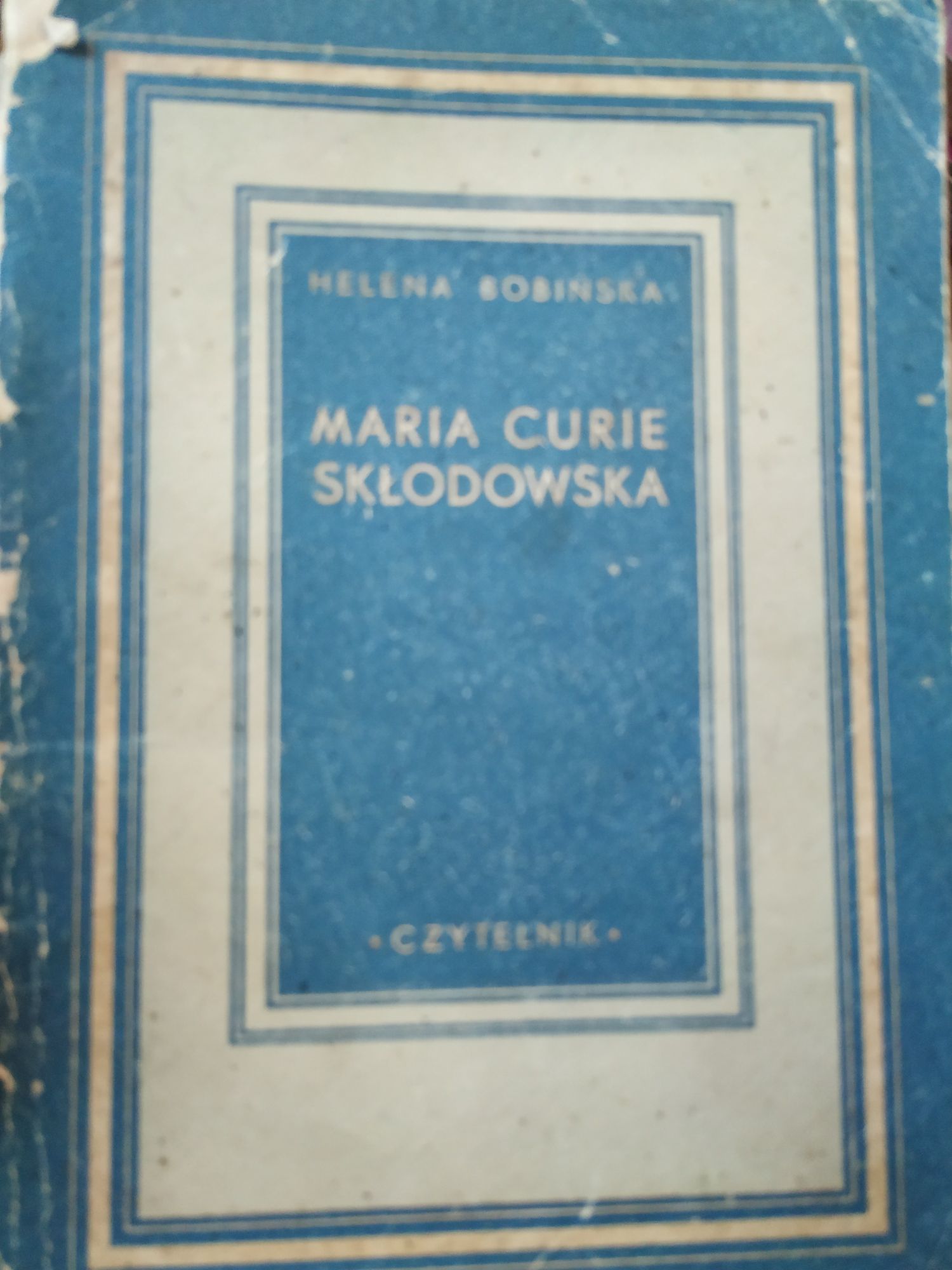 Leksykon gospodarstwa domowego Kisielewska oraz Maria Curie Skłodowska