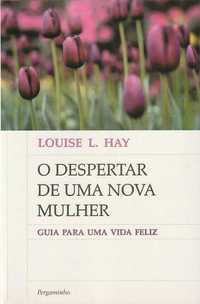 O despertar de uma nova mulher-Louise L. Hay-Pergaminho