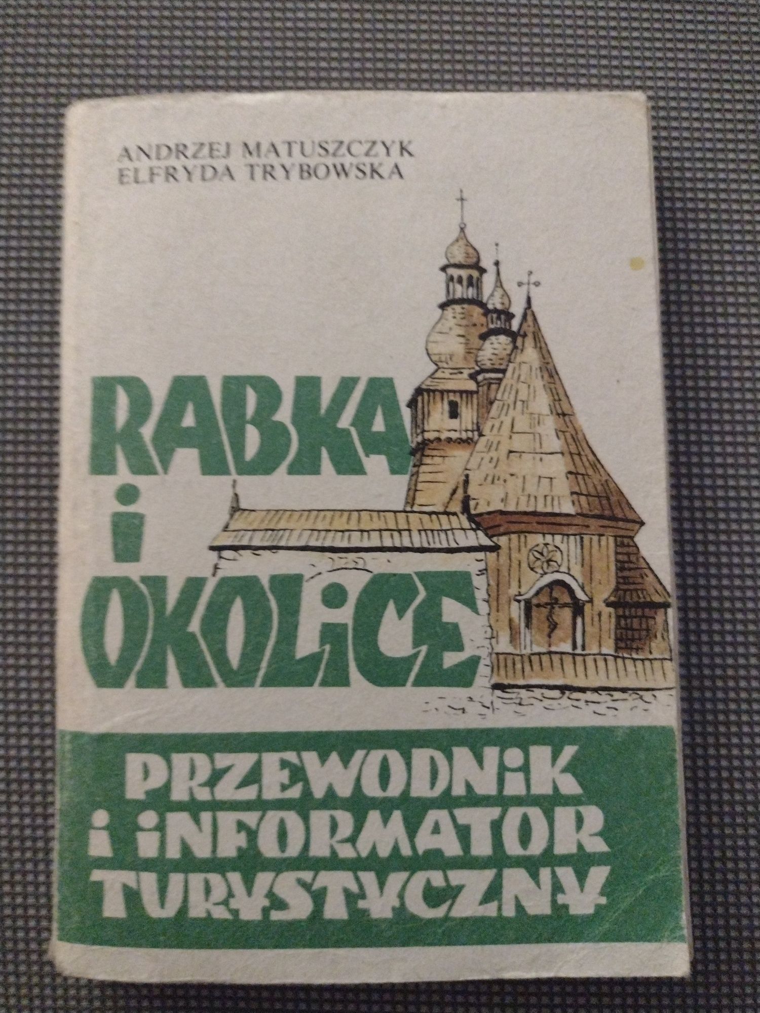 Rabka i okolice przewodnik informacyjny