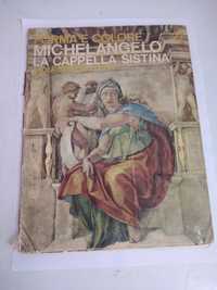 Michelangelo lá capella sistina