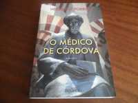 "O Médico de Córdova" de Herbert Le Porrier - 4ª Edição de 2010