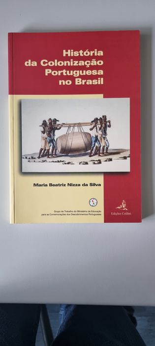 História da Colonização Portuguesa no Brasil