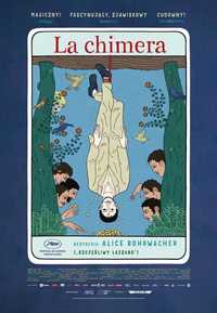 Plakat filmowy La Chimera 2023 Alice Rohrwacher Włochy Kino