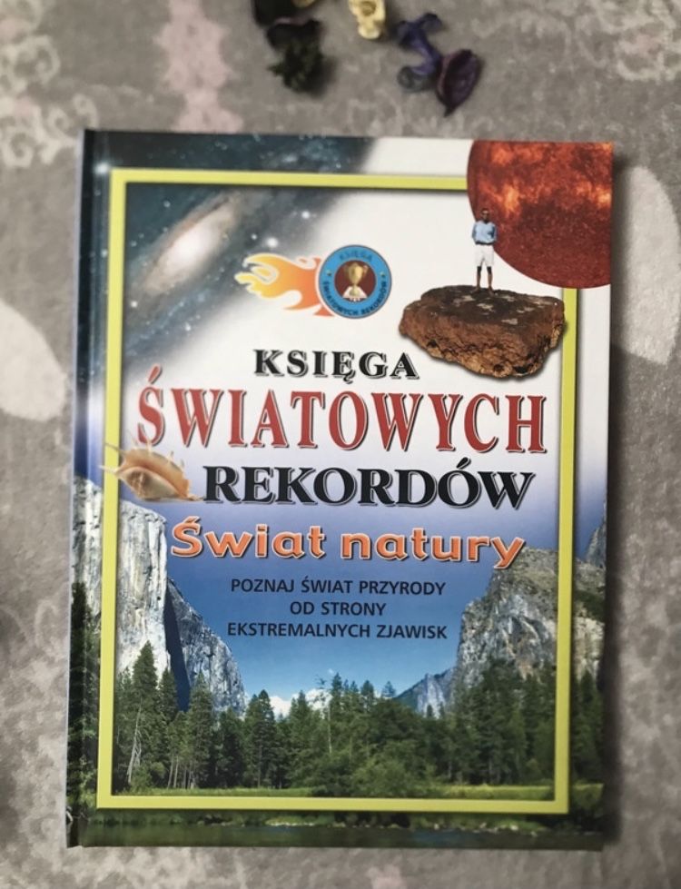 Księga światowych rekordów Świat natury Podręcznik Encyklopedia Nauka