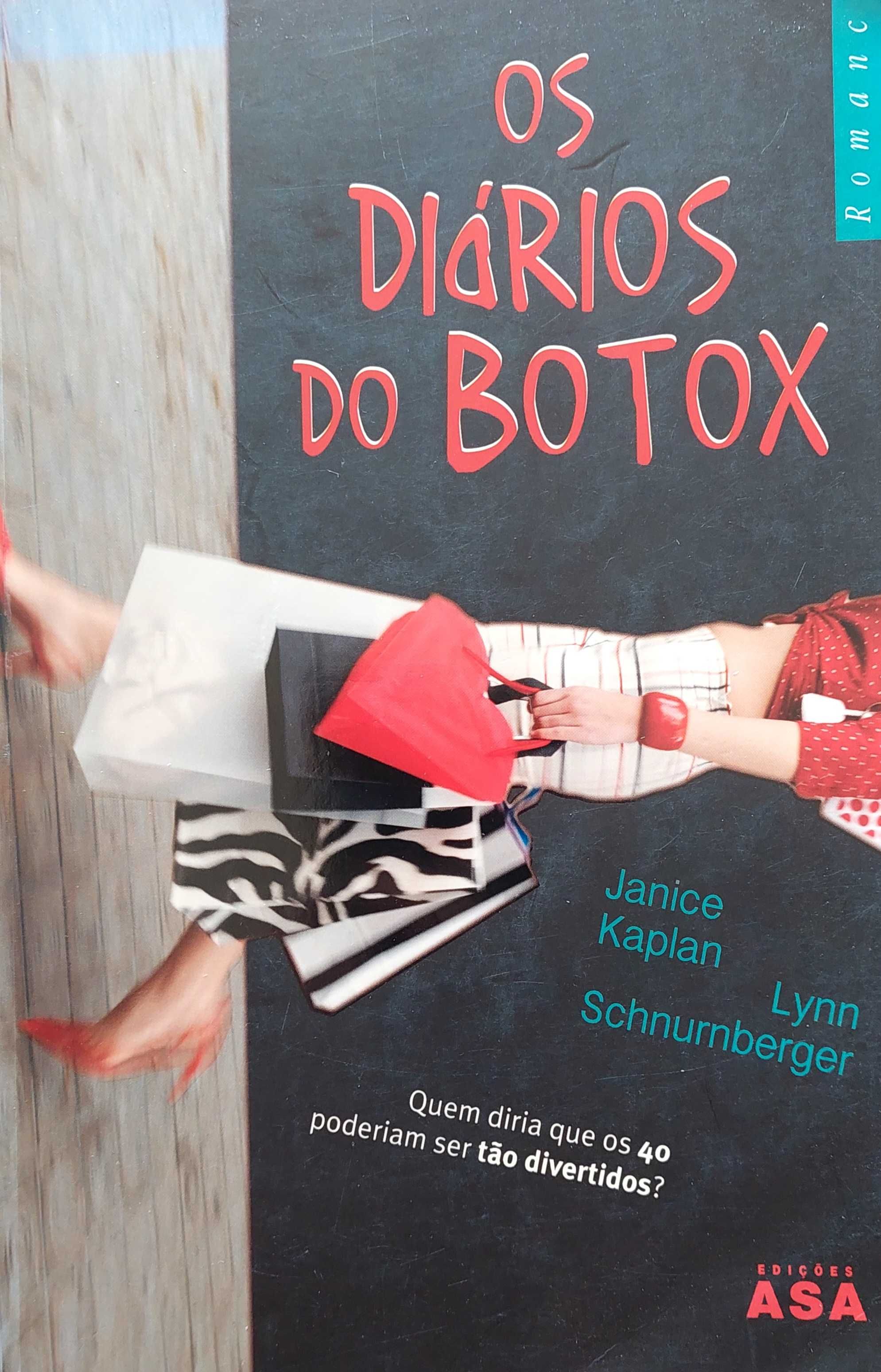 Os Diários do Botox de Janice Kaplan e Lynn Schnurnberger