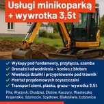 Minikoparka, wywrotka 3,5t, Wyrzysk, Piła, Chodzież,