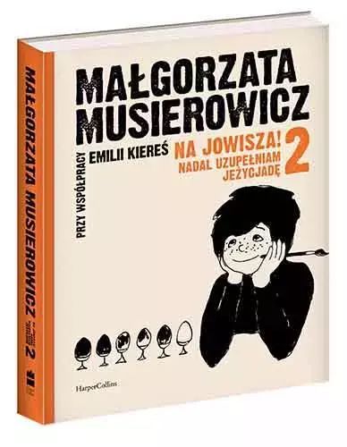 Na Jowisza 2! Nadal uzupełniam Jeżycjadę. HarperCollins Polska