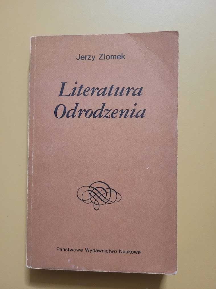 Literatura Odrodzenia Jerzy Ziomek