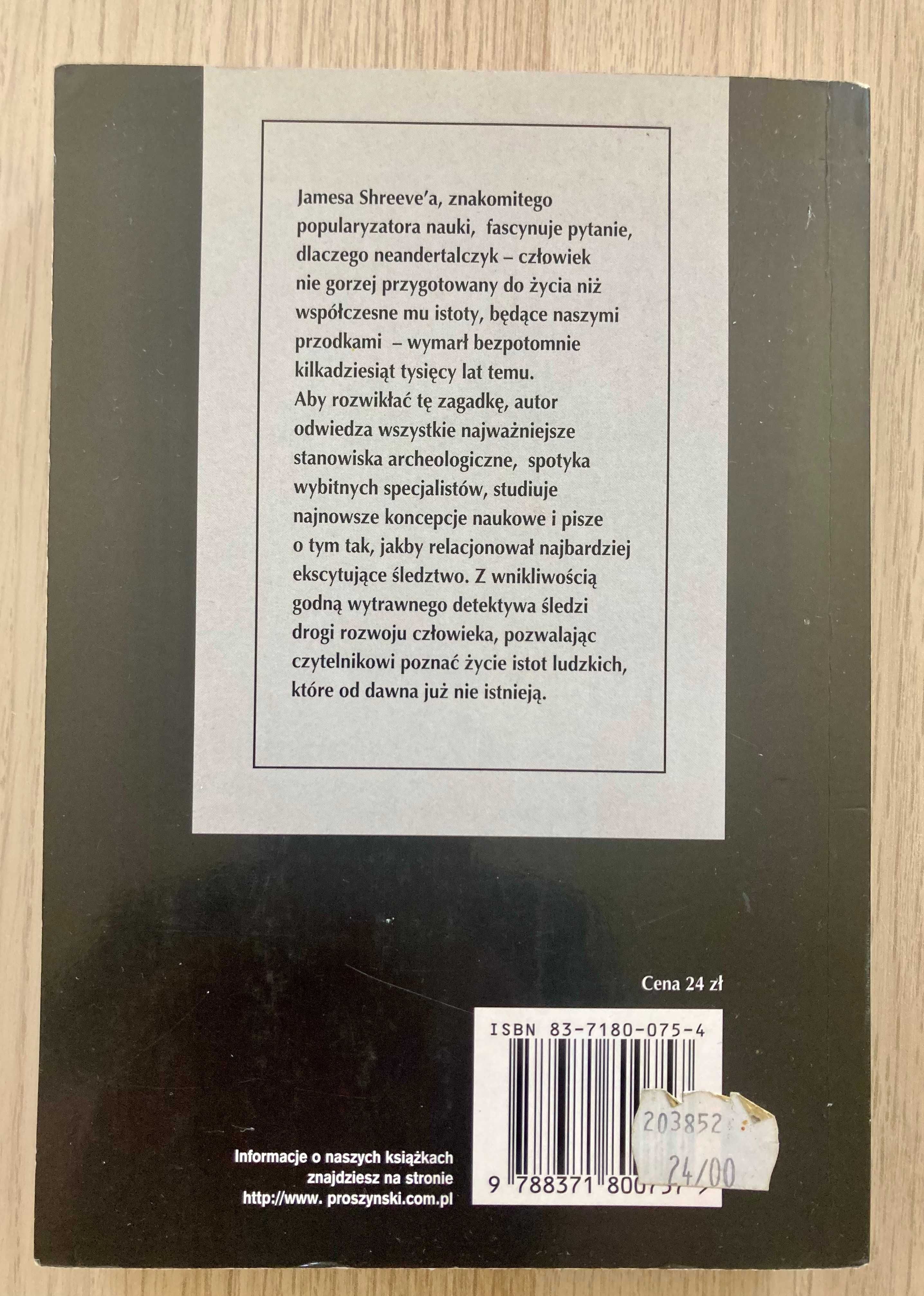 Zagadka Neandertalczyka. W poszukiwaniu rodowodu człowieka