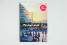Podręcznik - W centrum uwagi 1 - Zakres rozszerzony - Nowa Era