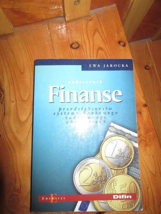 Jarocka E. Finanse przedsiębiorstw systemu bankowego, budżetowego...