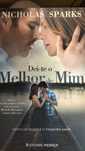 Dei-te o melhor de mim, Nicholas Sparks