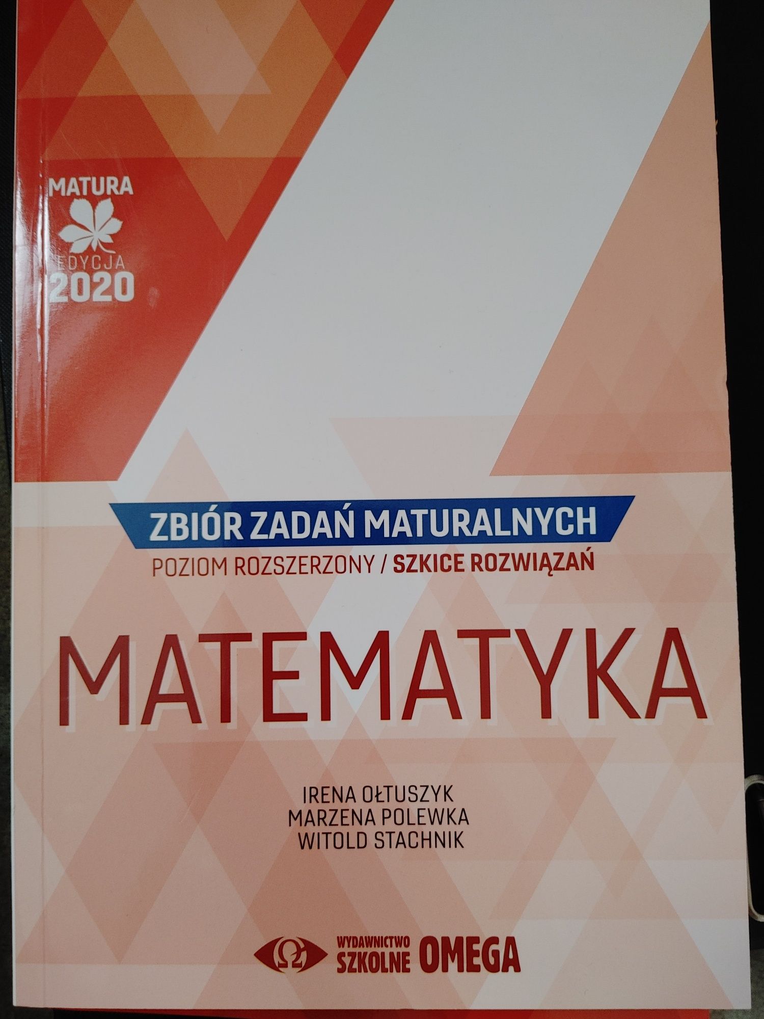 Zbiór zadań maturalnych MATEMATYKA poz. rozszerzony z odpowiedziami