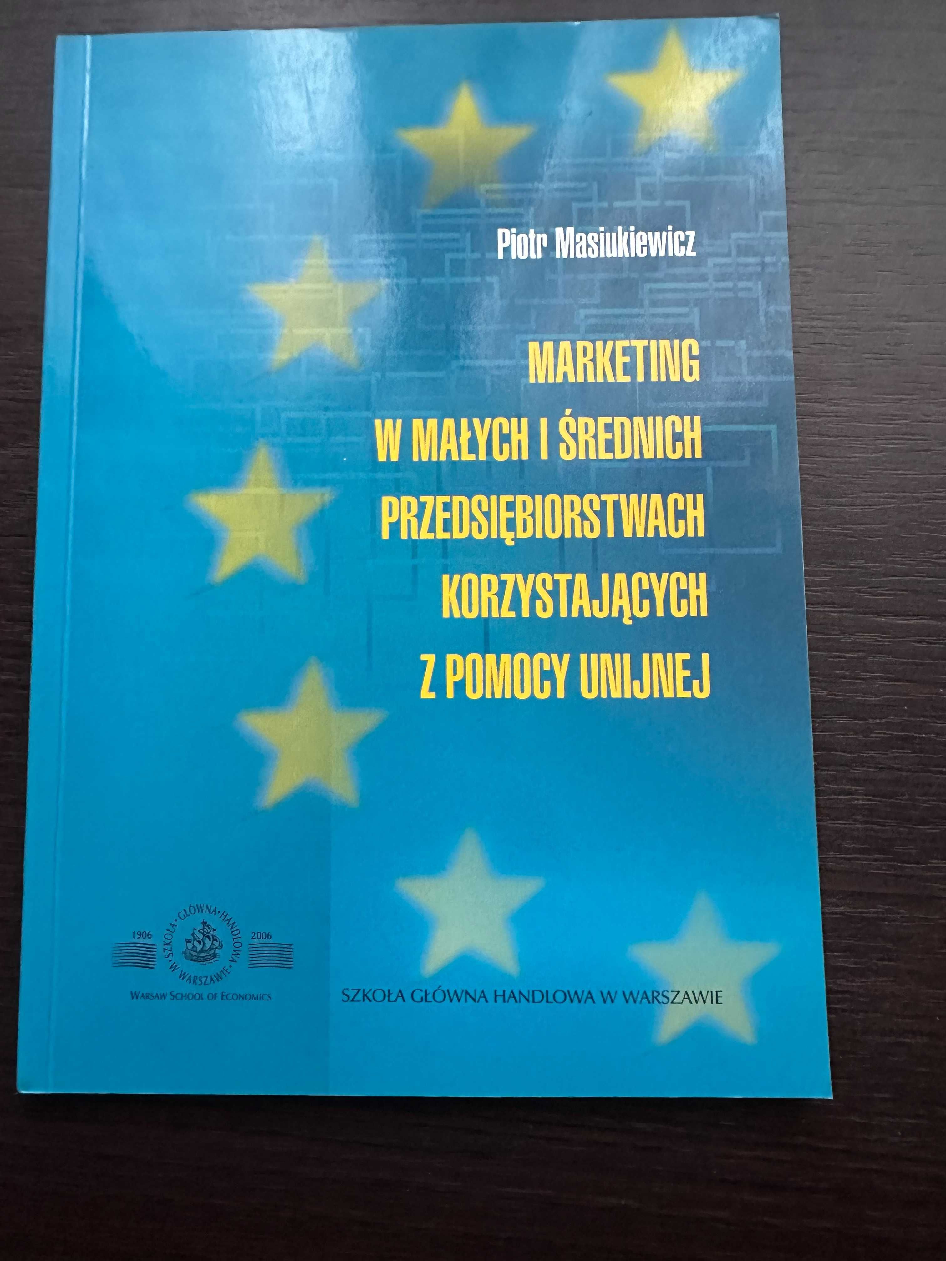 Marketing w małych i średnich przeds. P.Masiukiewicz 2007 r.