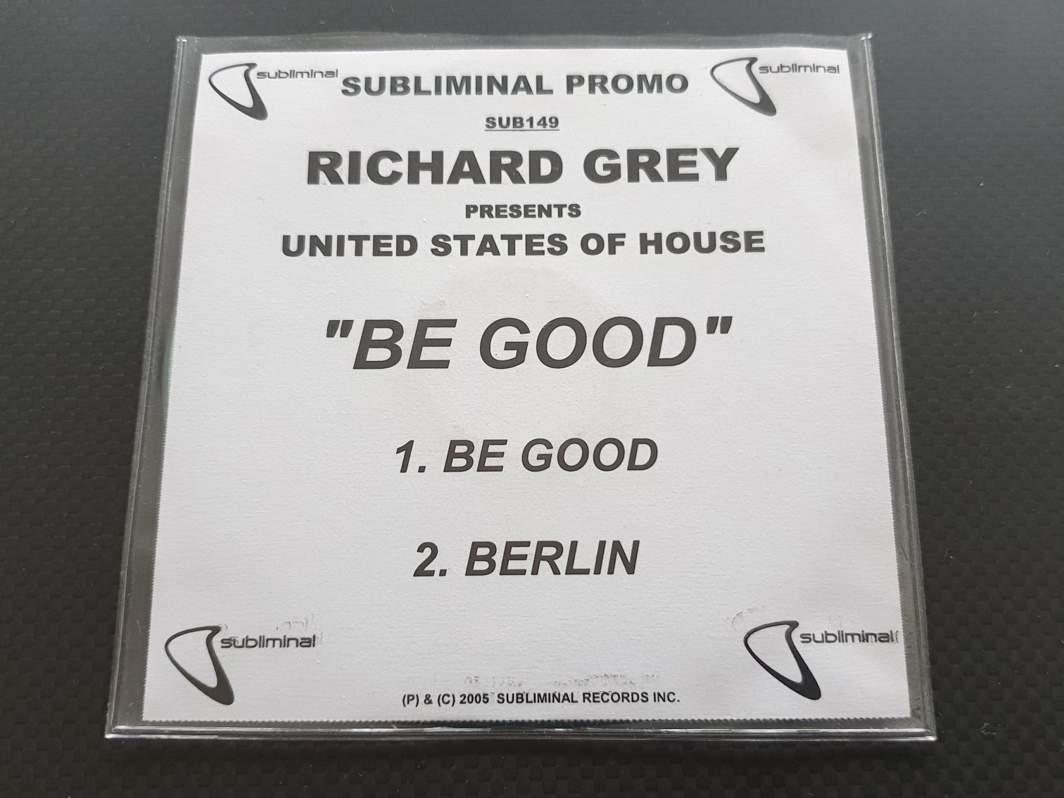 Richard Grey & United State Of House - Be Good / Berlin - Promo CDR