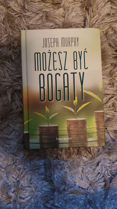 Możesz być bogaty - Joseph Murphy
