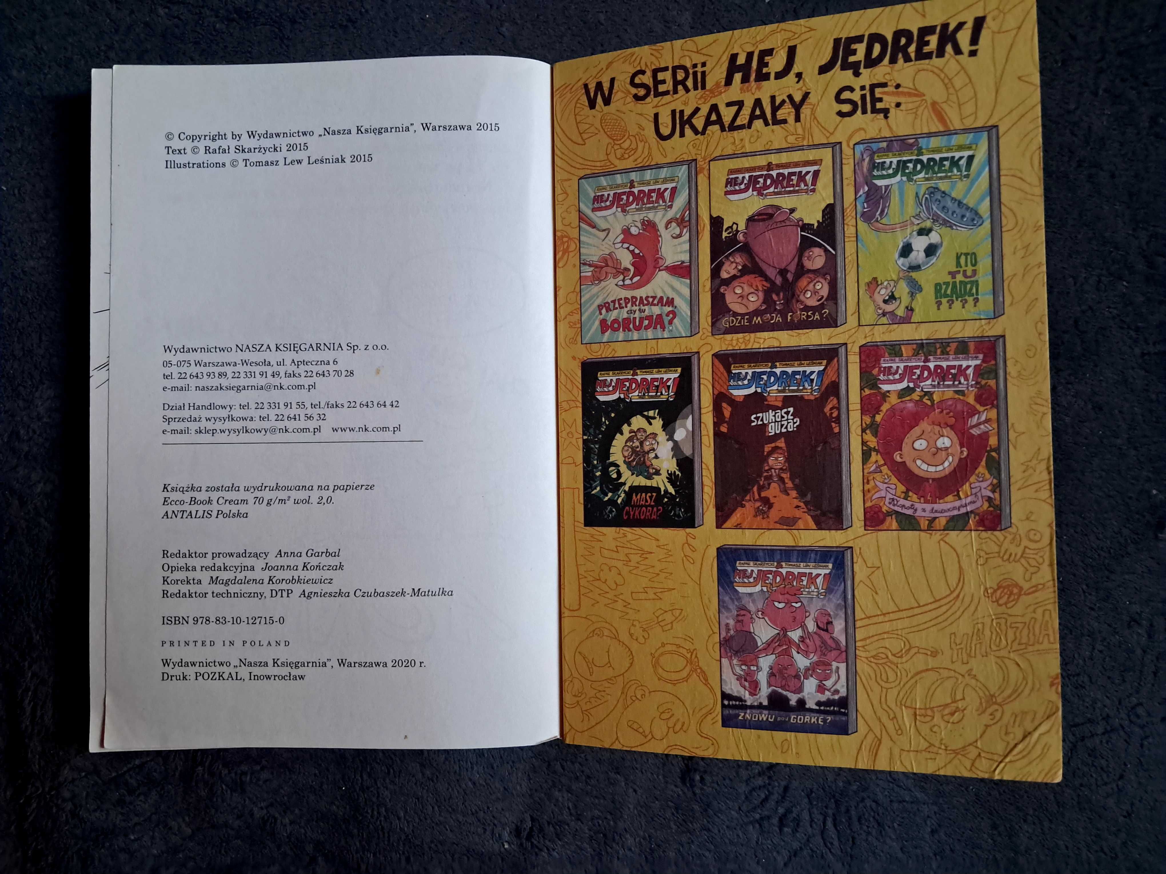 ,,Hej Jędrek! Gdzie moja forsa?"