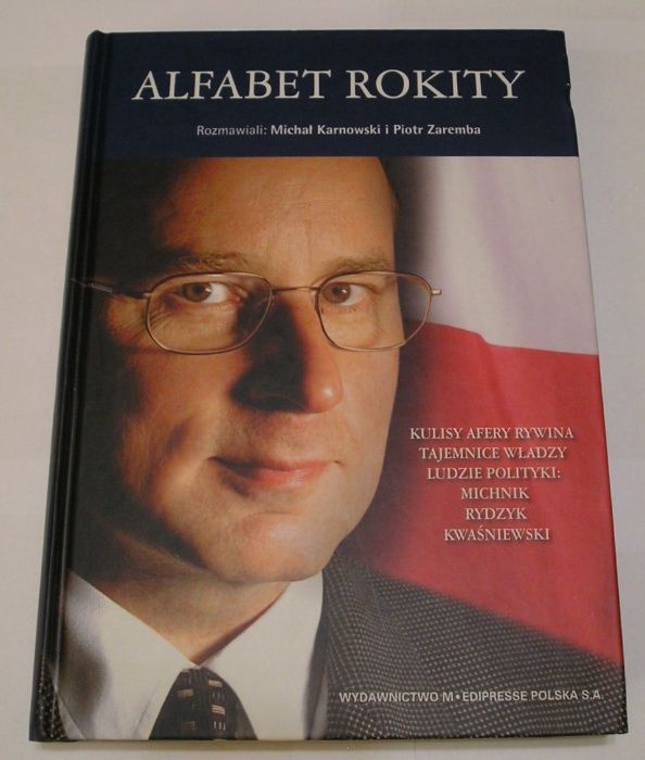 Alfabet Rokity - Michał Karnowski , Piotr Zaremba - 2004