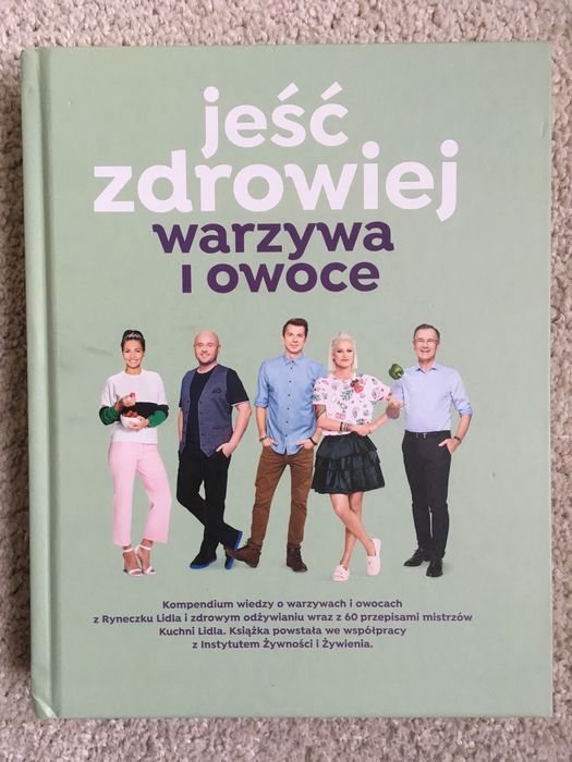Jeść zdrowiej warzywa i owoce - Lidl