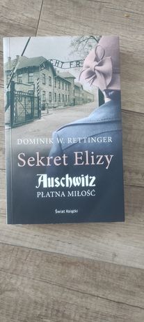 Sekret Elizy,Miłość płatna w Auschwitz