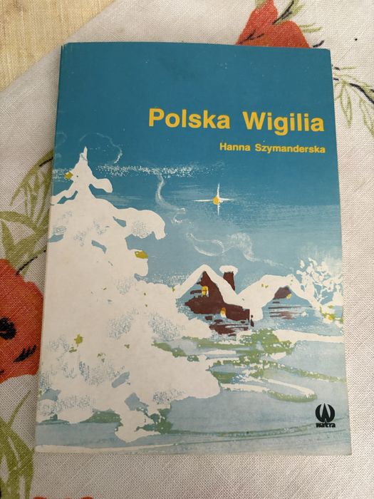 Polska Wigilia . ksiazka kucharska