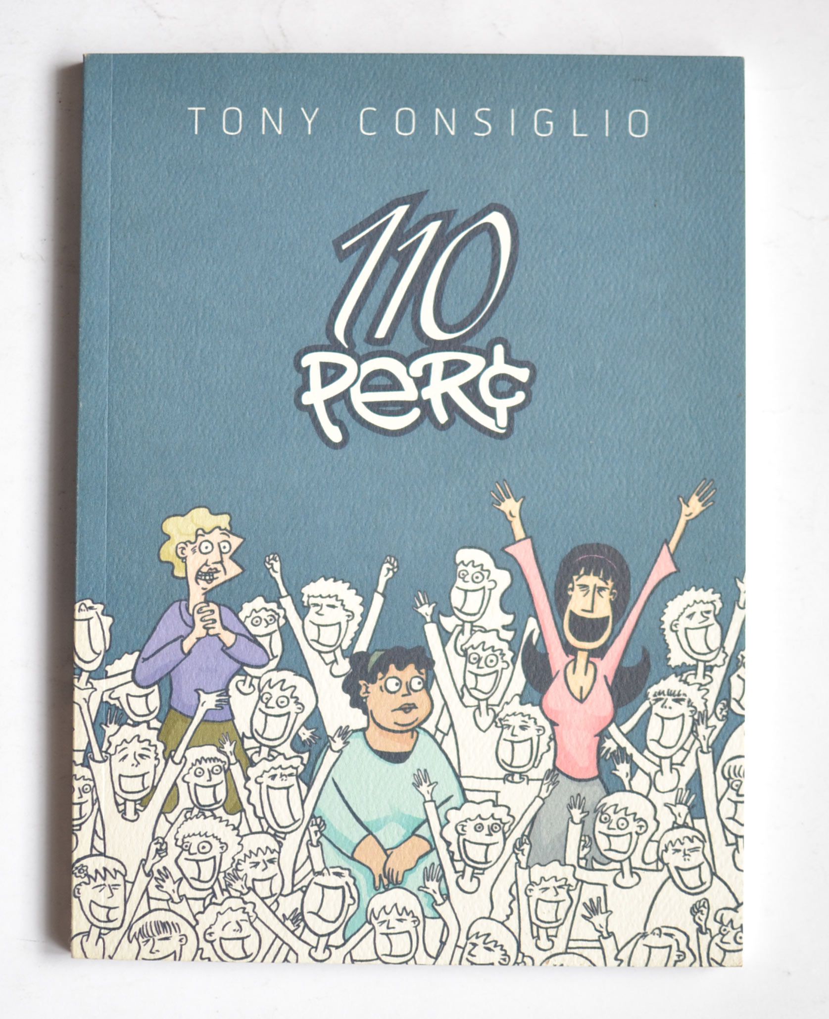 Komiks: 110 Perc Top Shelf Tony Consiglio 2006 j, angieski
