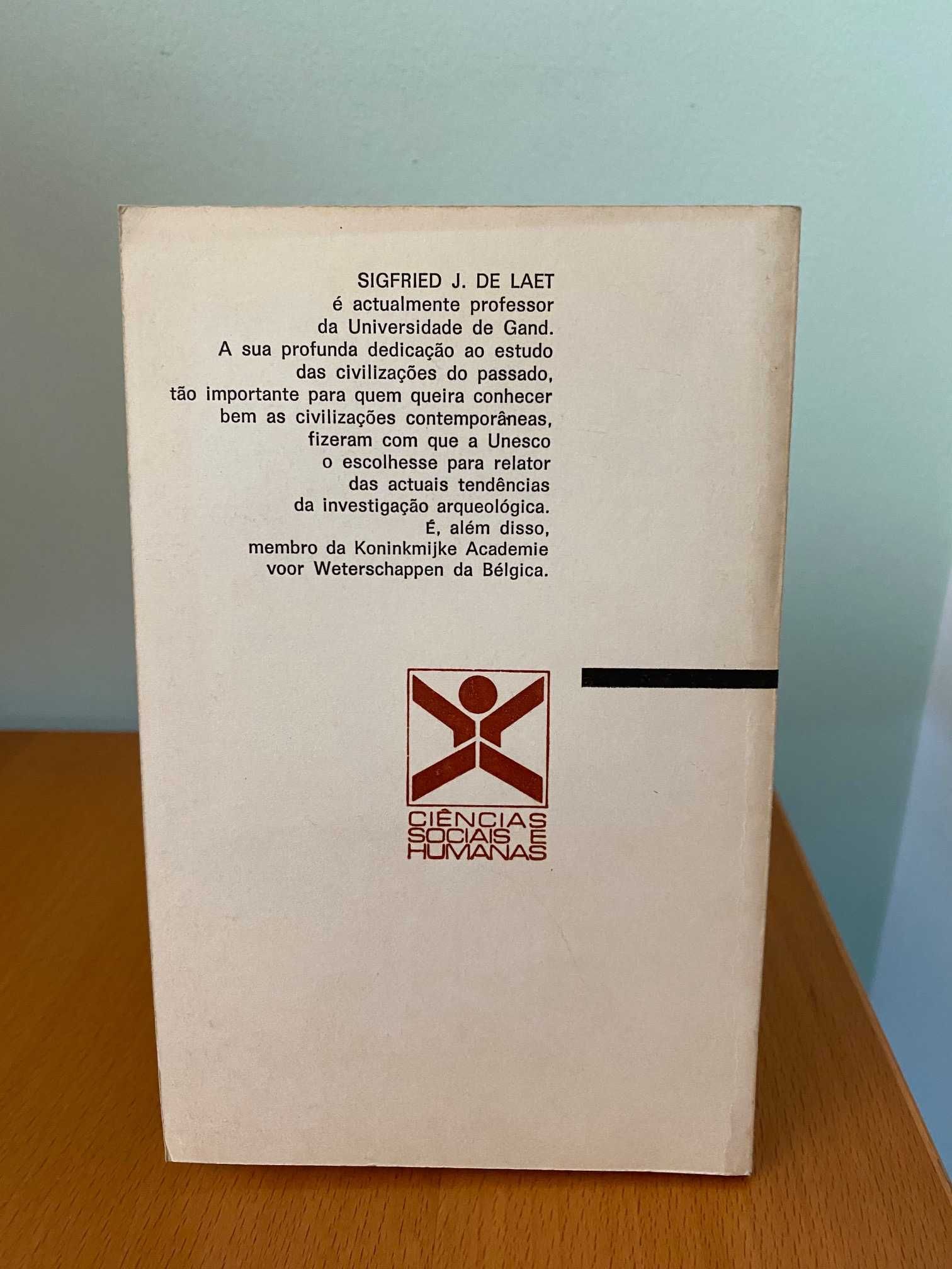 A Arqueologia e a Pré-história - Sigfried de Laet