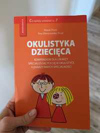 Okulistyka dziecięca - kompendium dla lekarzy